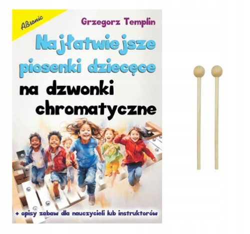 NAJŁATWIEJSZE PIOSENKI DZIECIĘCE NA DZWONKI CHROMATYCZNE.jpg